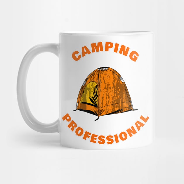 Camping Professional by swagmaven